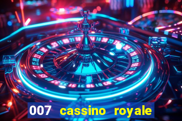 007 cassino royale download dublado 4shared